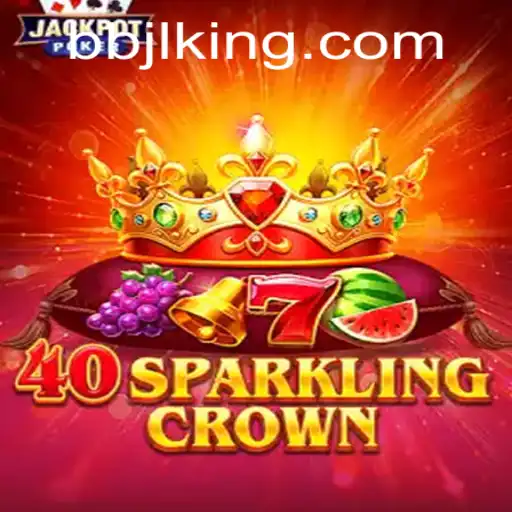 Unveiling the Excitement of 40SparklingCrown and the BBJL Phenomenon