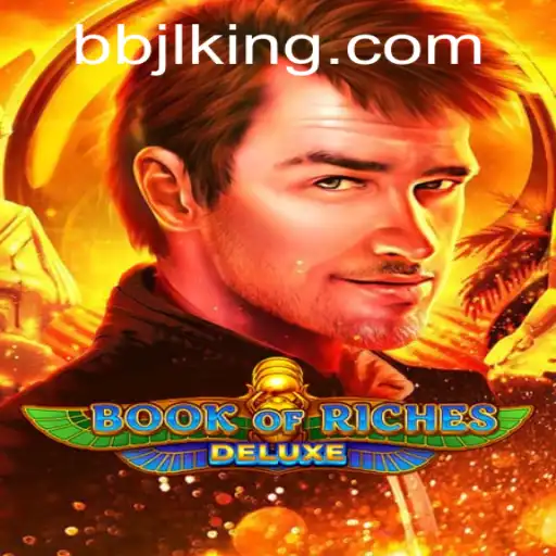 Discover the Thrills of Book of Riches Deluxe with BBJL