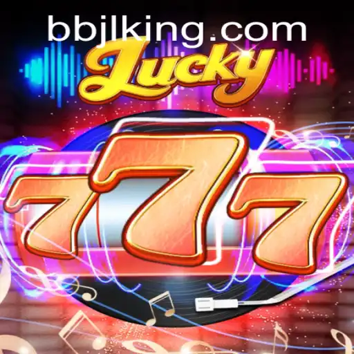 Discover the Exciting World of Lucky777 and the Thrill of BBJL