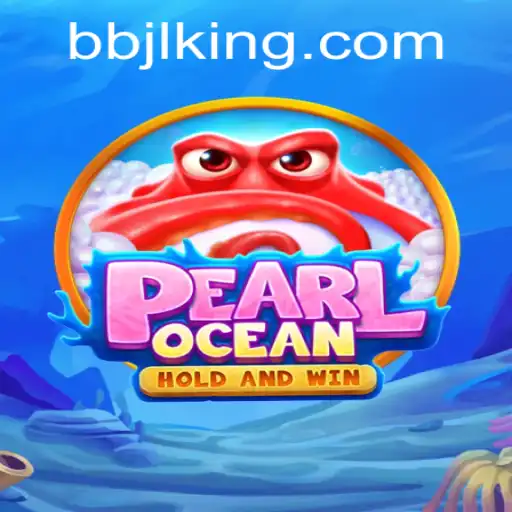 Discover the World of PearlOcean: Unveiling the Secrets of BBJL