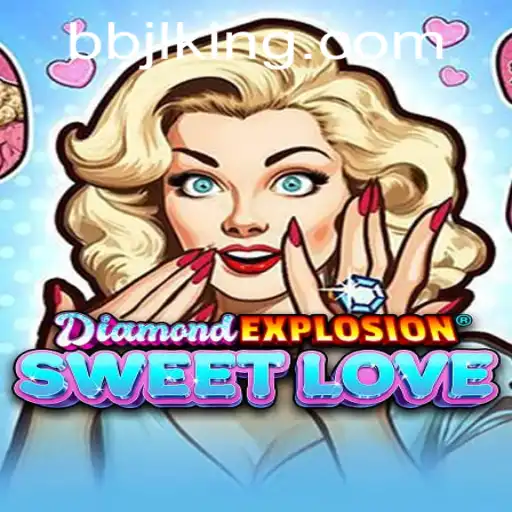 The Enchanting World of DiamondExplosionSweetLove and Its BBJL Phenomenon