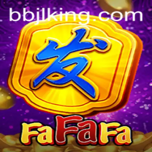 Exploring the Exciting World of FaFaFa: A Journey into Gaming with BBJL