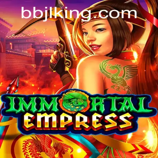 ImmortalEmpress: A Journey into the Realm of BBJL