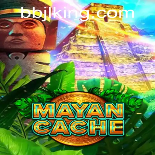 Exploring the World of MayanCache: A Unique Gaming Experience with BBJL