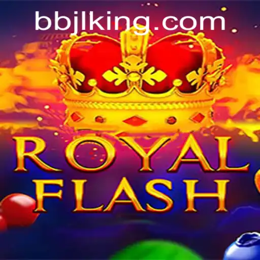 Discover the Thrilling World of RoyalFlash: A Game Powered by BBJL