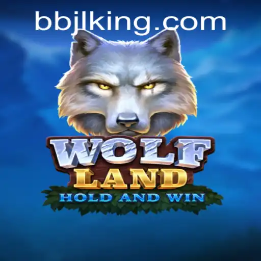 Exploring the Fascinating World of WolfLand: A New Era of Gaming with BBJL